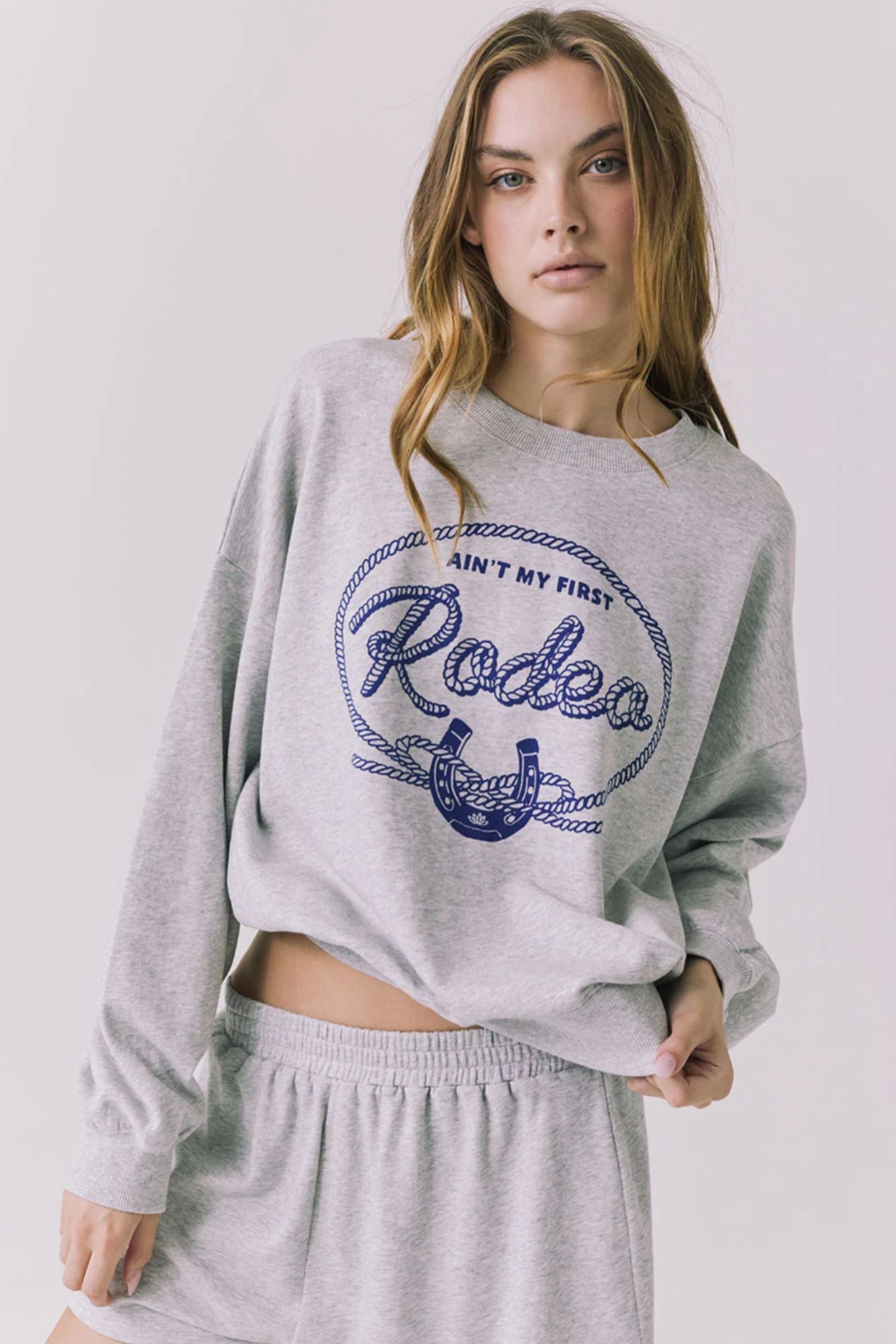 Ain't My First Rodeo Sweatshirt