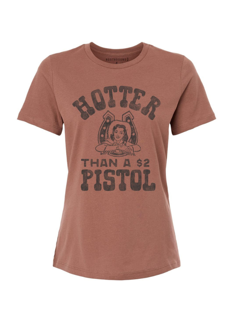 T-shirt Plus chaud qu'un pistolet à 2 $