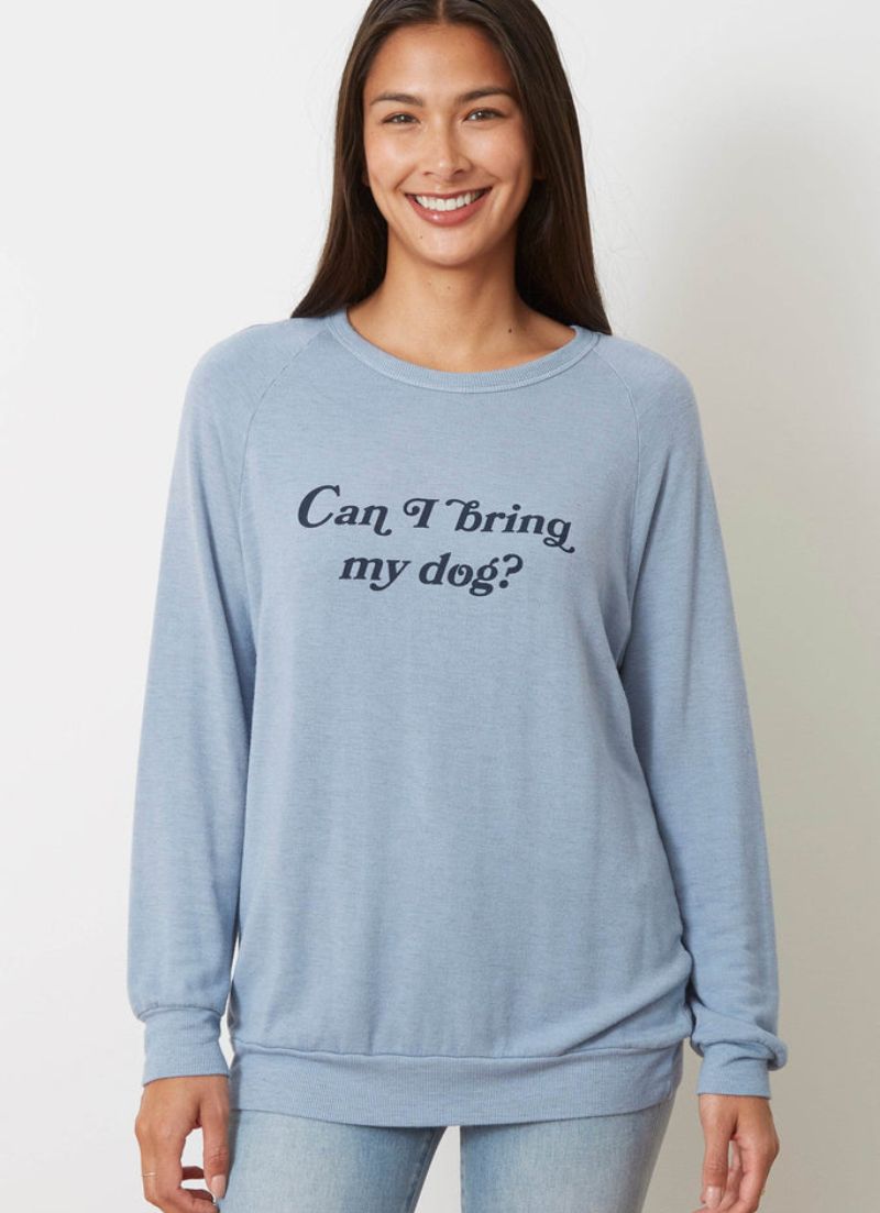 Can I Bring My Dog? Sweatshirt